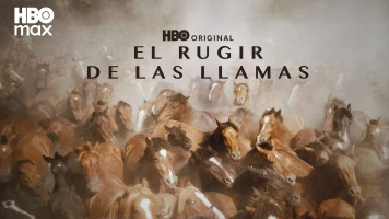 El rugir de las llamas