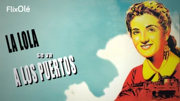 La Lola se va a los puertos
