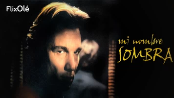 Mi nombre es sombra