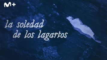 La soledad de los lagartos