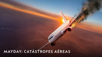 Mayday: Catástrofes aéreas