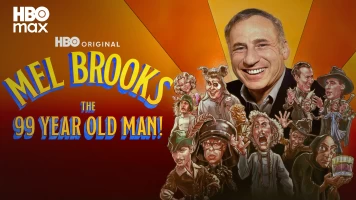 Mel Brooks: The 99 Year Old Man