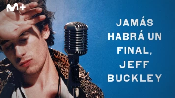 Jamás habrá un final, Jeff Buckley