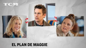 El plan de Maggie