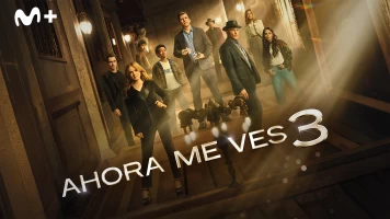 Ahora me ves 3
