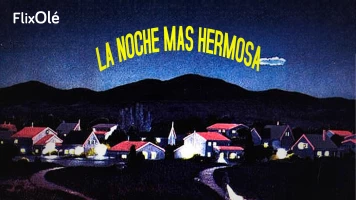 La noche más hermosa