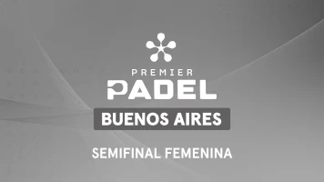 Semifinal Femenina. Semifinal Femenina 1