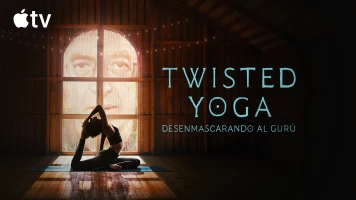 Twisted Yoga: desenmascarando al gurú