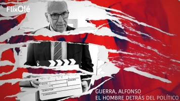 Guerra, Alfonso. El hombre detrás del político