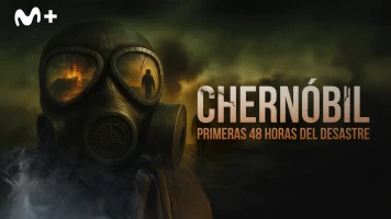 Chernóbil: primeras 48 horas del desastre