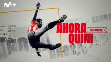 Informe Plus+. Ahora Quini