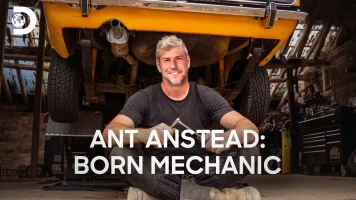 Ant Anstead: Born Mechanic