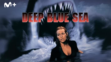 Deep Blue Sea