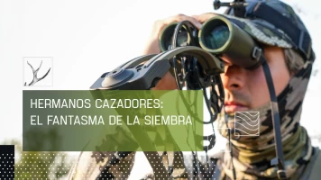 Hermanos cazadores: el fantasma de la siembra