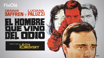 El hombre que vino del odio