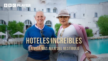 Hoteles increíbles: la vida más allá del vestíbulo