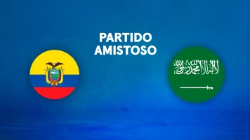 Partidos previos al Mundial. T(2026). Partidos previos... (2026): Ecuador - Arabia Saudí