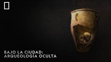 Bajo la ciudad: arqueología oculta