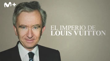 El imperio de Louis Vuitton