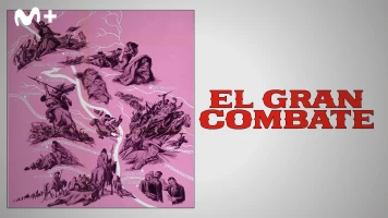 El gran combate