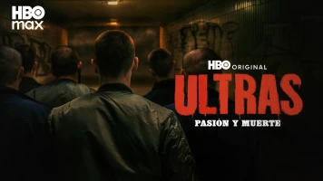 Ultras. Pasión y muerte