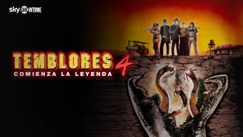 Temblores 4: Comienza la leyenda