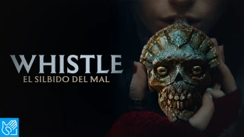 (LSE) - Whistle: El silbido del mal