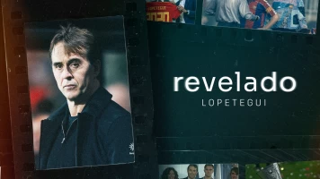 Revelado - Lopetegui