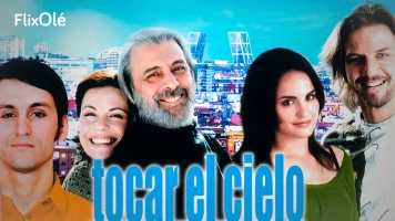 Tocar el cielo
