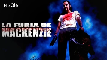 La furia de Mackenzie