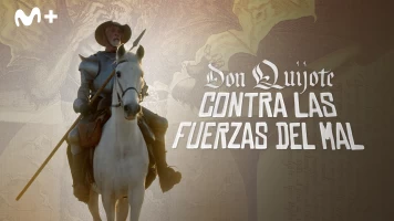 Don Quijote contra las fuerzas del mal