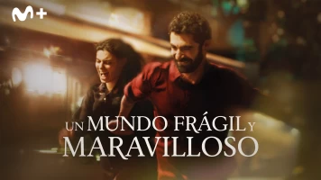 Un mundo frágil y maravilloso