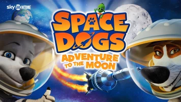 Space Dogs: Aventura en el espacio