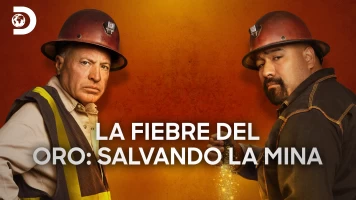 La fiebre del oro: salvando la mina