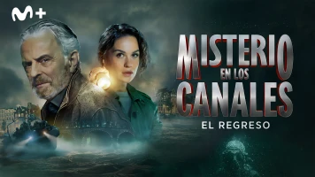 Misterio en los canales. El regreso