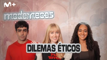 Moderneces (T1): Dilemas éticos