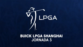 Buick LPGA Shanghai. Buick LPGA Shanghai. Jornada 3. Parte 2
