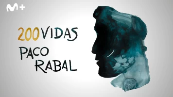 200 vidas. Paco Rabal