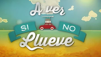 A ver si no llueve