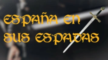 España En Sus Espadas