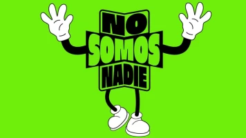 No somos nadie
