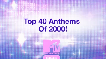Top 40 Anthems Of 2000!