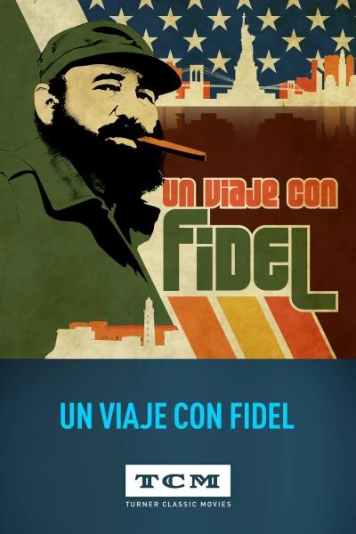Un viaje con Fidel