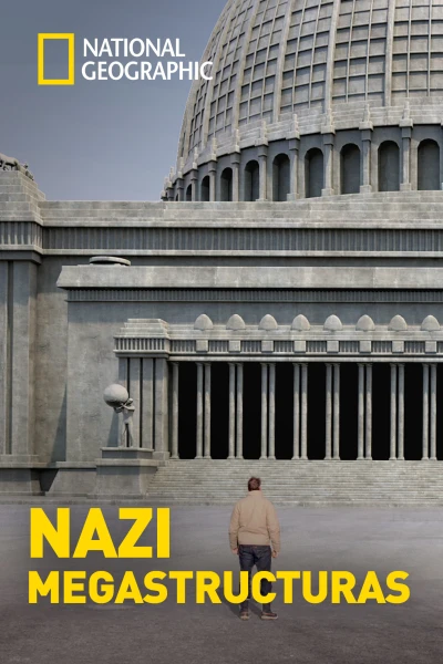 Nazi Megaestructuras