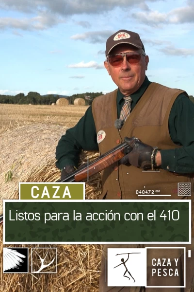 Listo para la acción con el 410