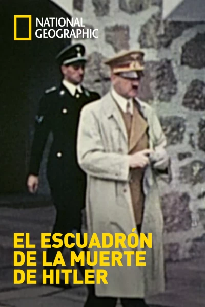 El escuadrón de la Muerte de Hitler