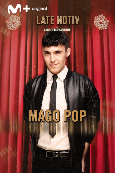 Late Motiv (T4): El Mago Pop