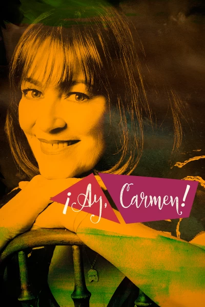 ¡Ay, Carmen!