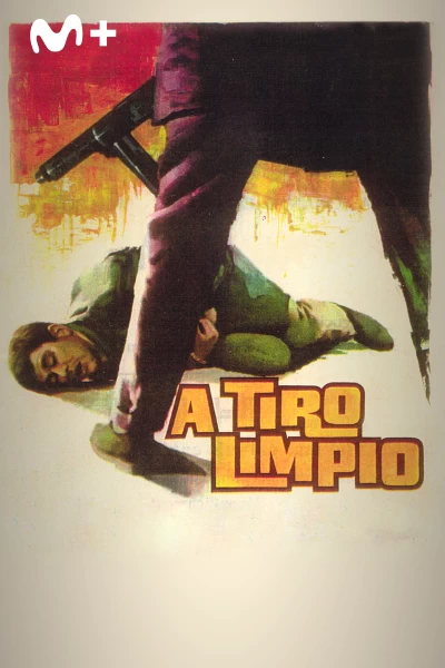 A tiro limpio