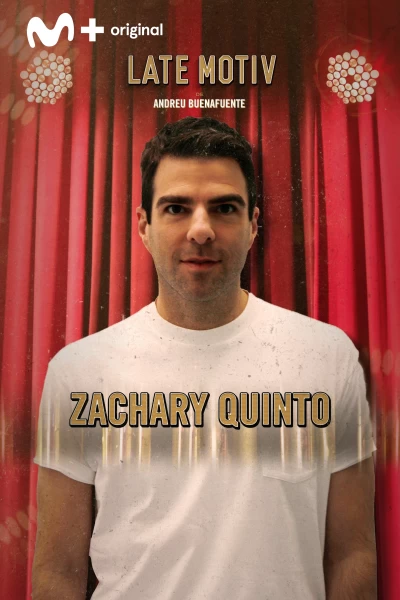 Late Motiv (T4): Zachary Quinto